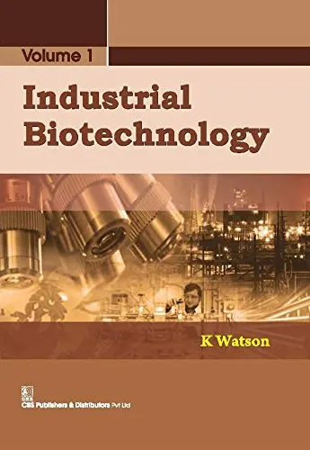 Industrial Biotechnology | Volume 1 | Hardcover