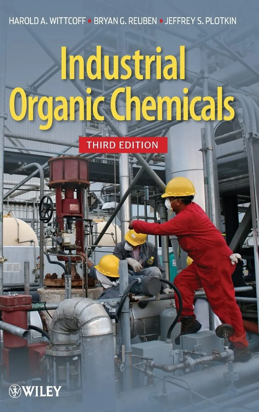 Industrial Organic Chemicals | Third Edition | Hardcover
