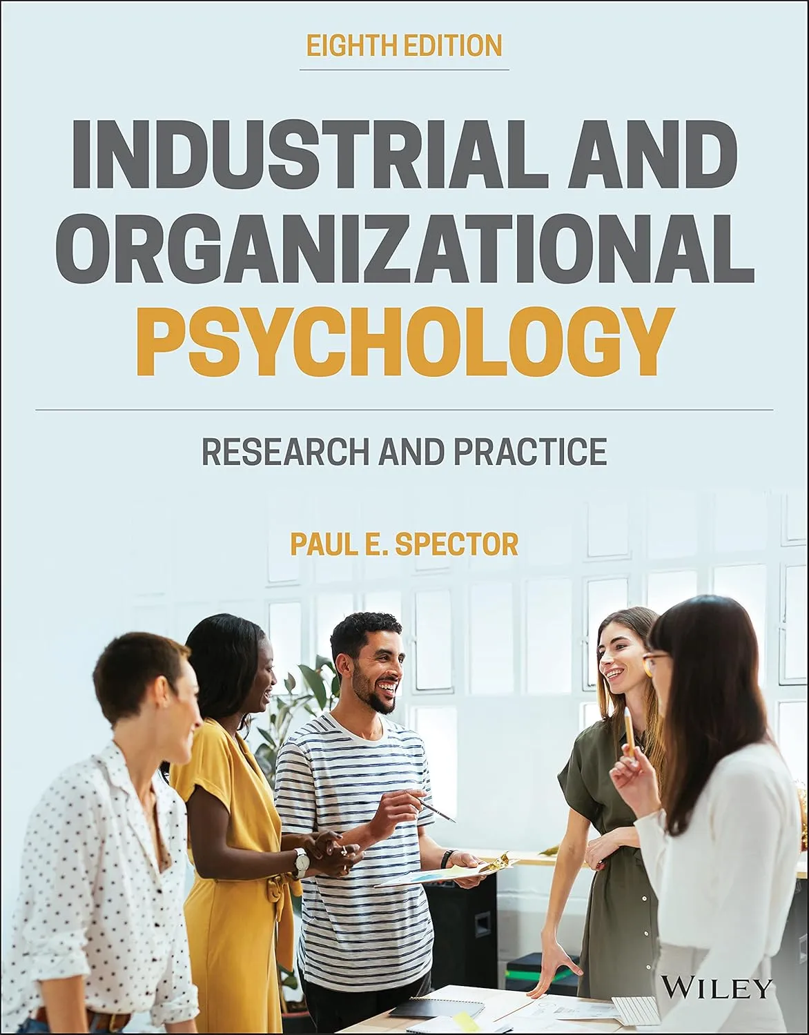 Industrial And Organizational Psychology Research And Practice 8th Edition | Paperback