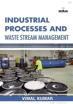 Industrial Processes and Waste Stream Management | Hardcover