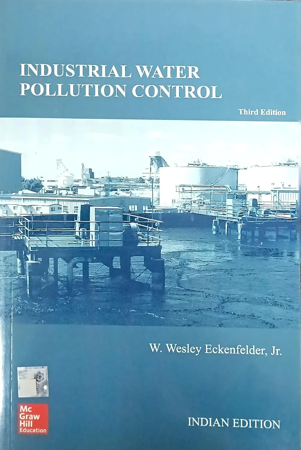 Industrial Water Pollution Control | Third Edition | Paperback