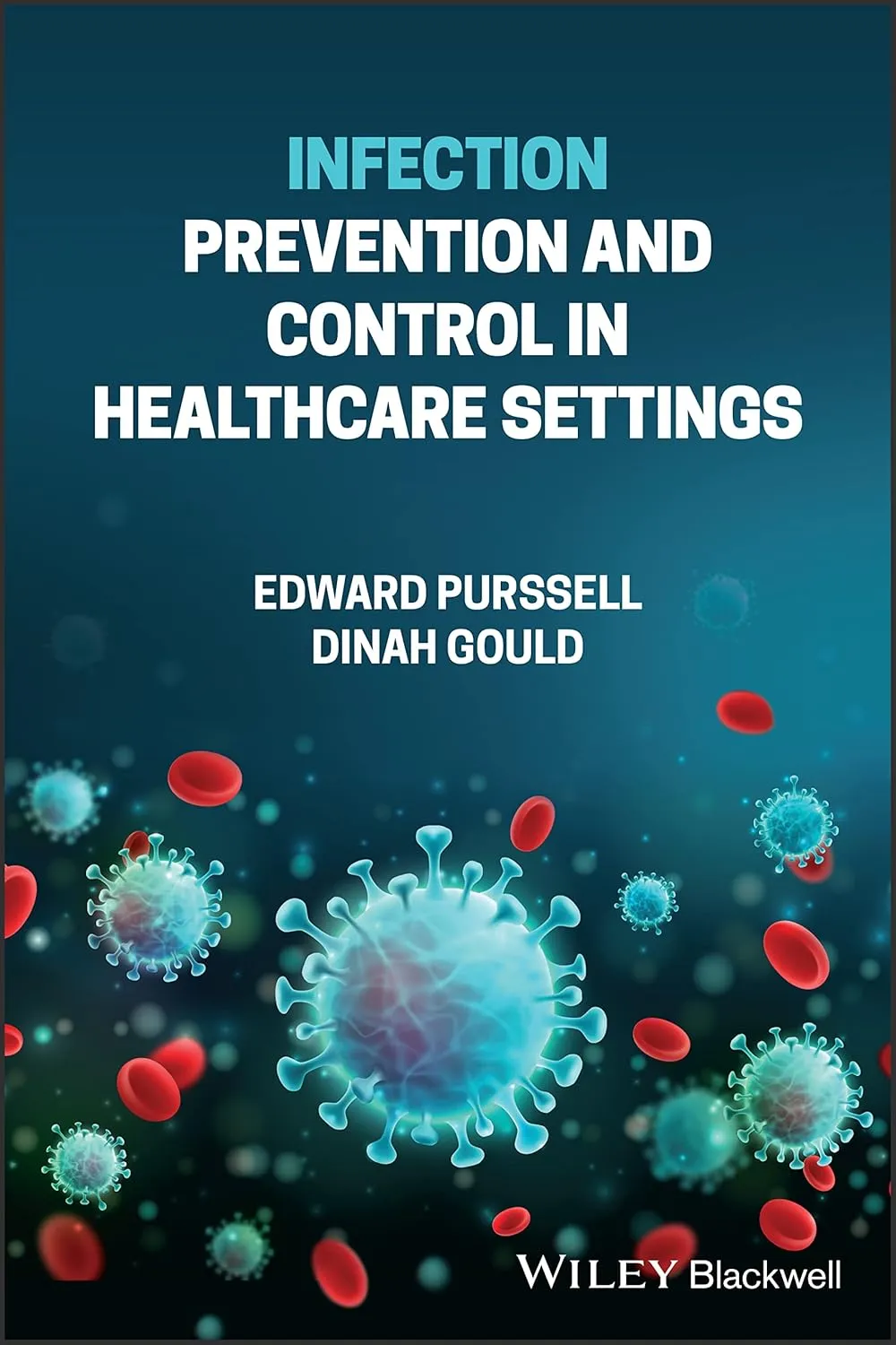 Infection Prevention And Control In Healthcare Settings | Paperback