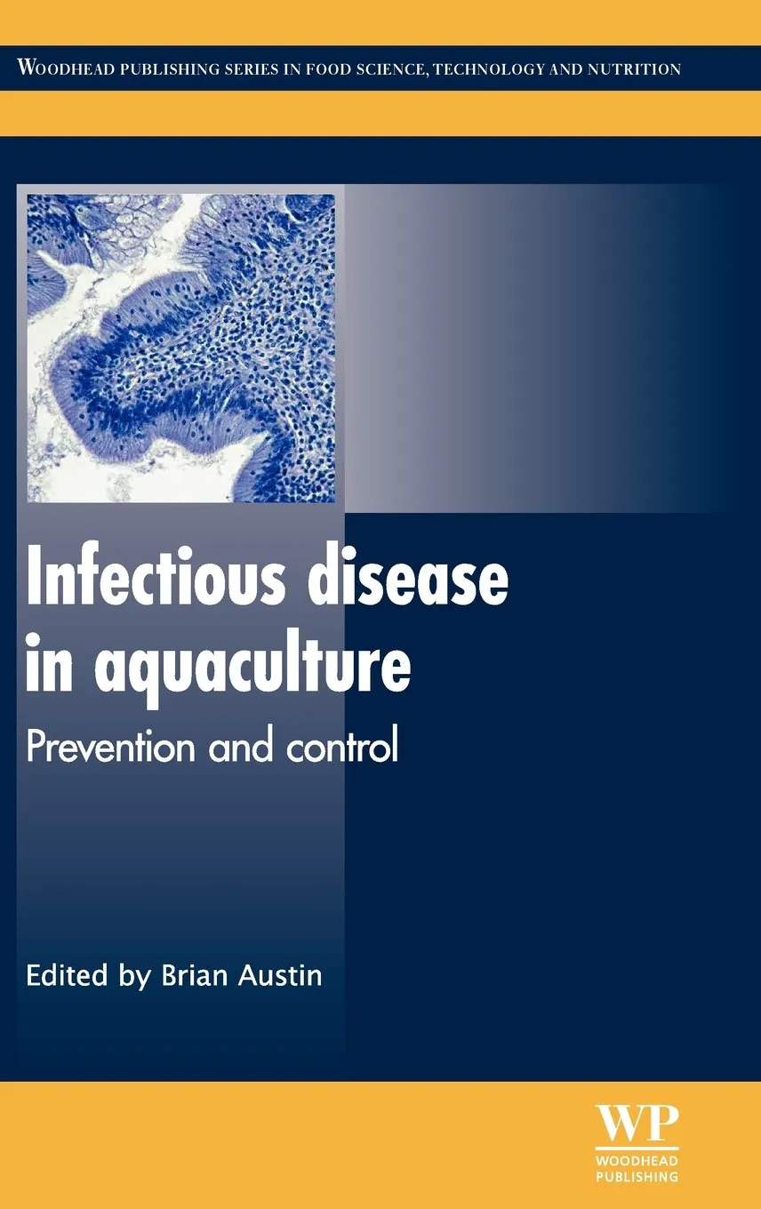 Infectious Disease in Aquaculture Prevention and Control | Hardcover