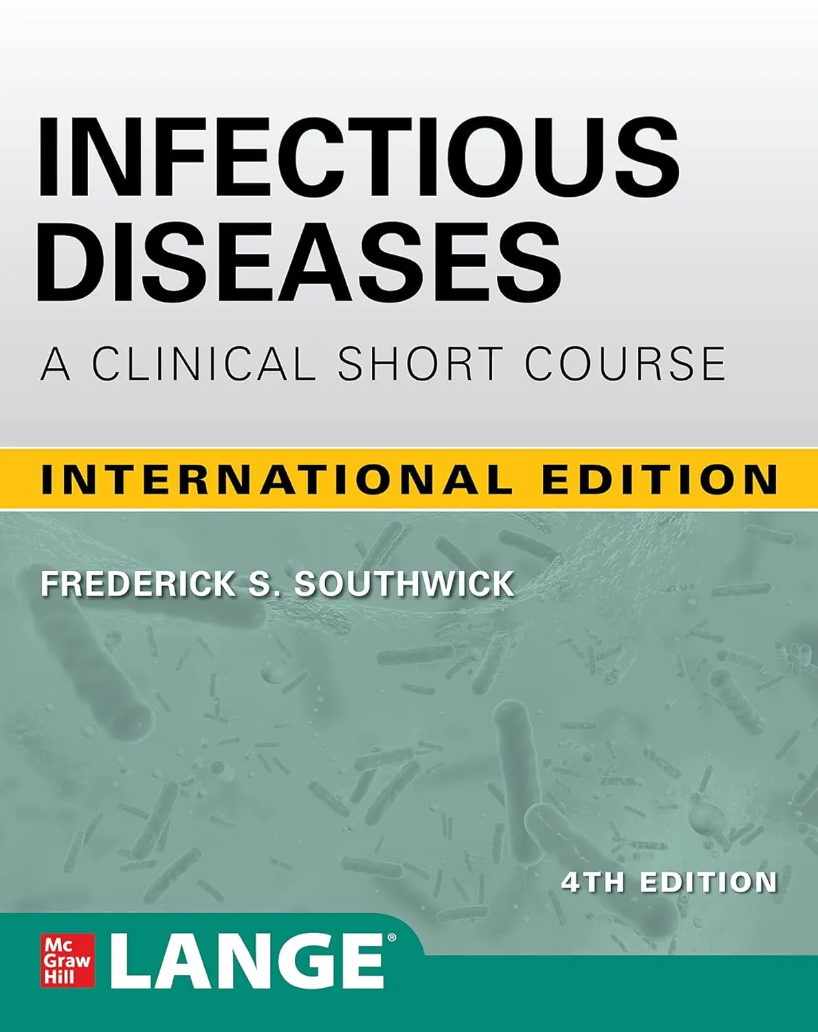 Infectious Diseases A Clinical Short Course 4th Edition (Ie) | Paperback
