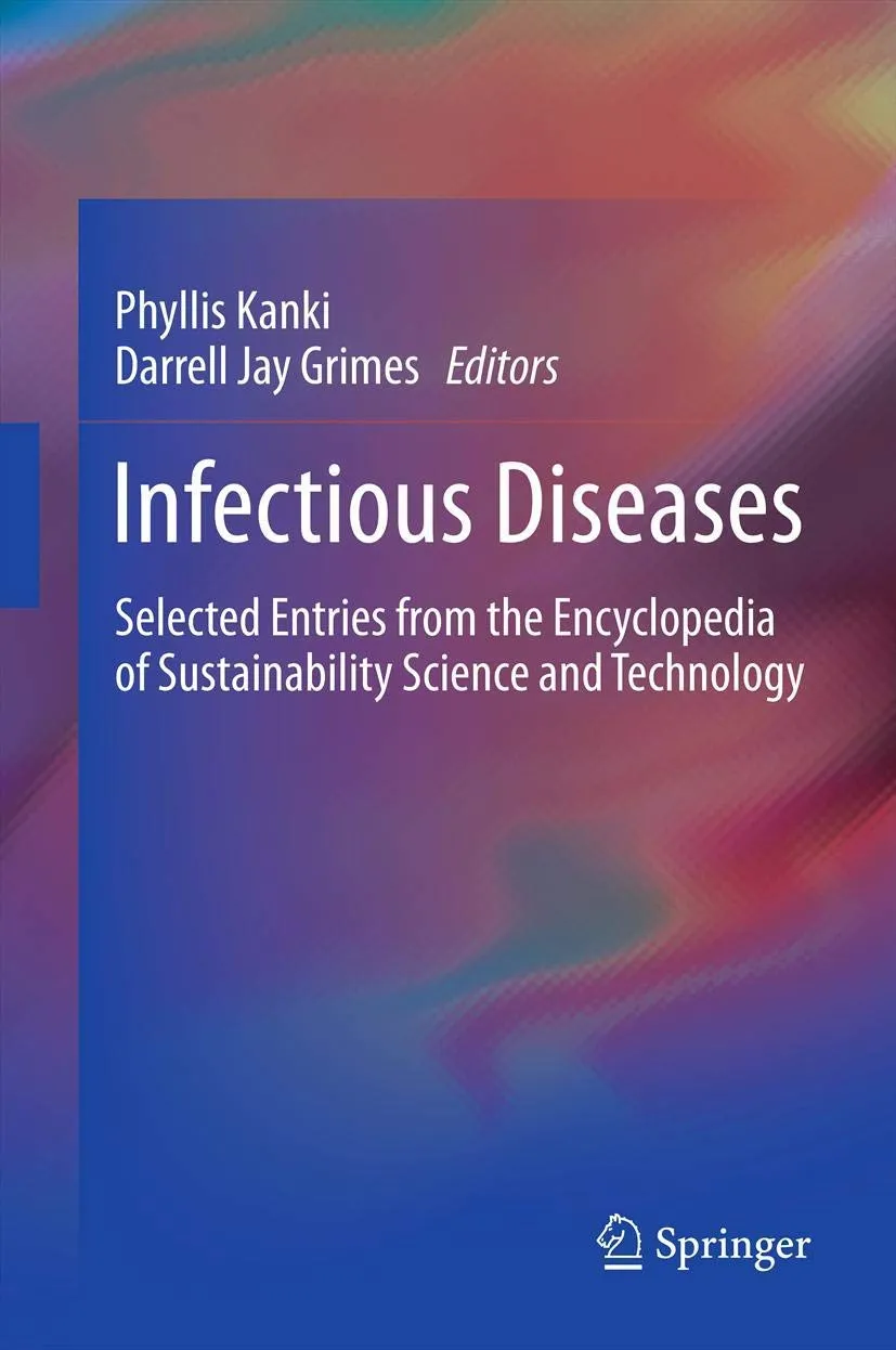 Infectious Diseases Selected Entries from the Encyclopedia of Sustainability Science and Technology | Hardcover