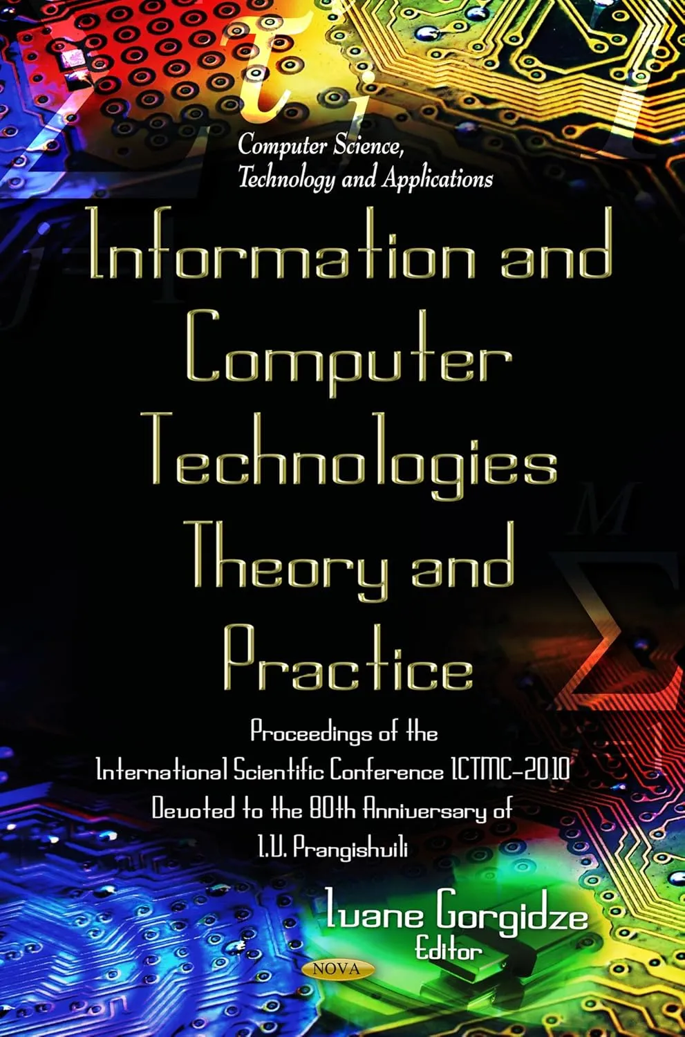 Information and Computer Technologies Theory and Practice | Hardcover