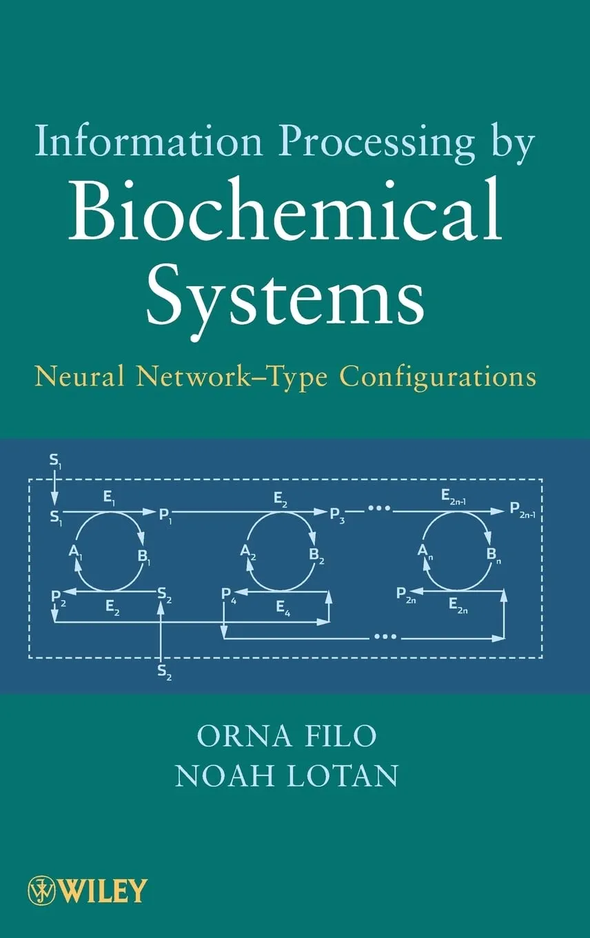 Information Processing by Biochemical Systems | Hardcover