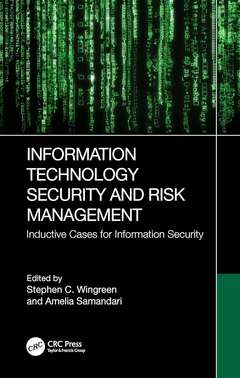 Information Technology Security and Risk Management Inductive Cases For Information Security | Paperback