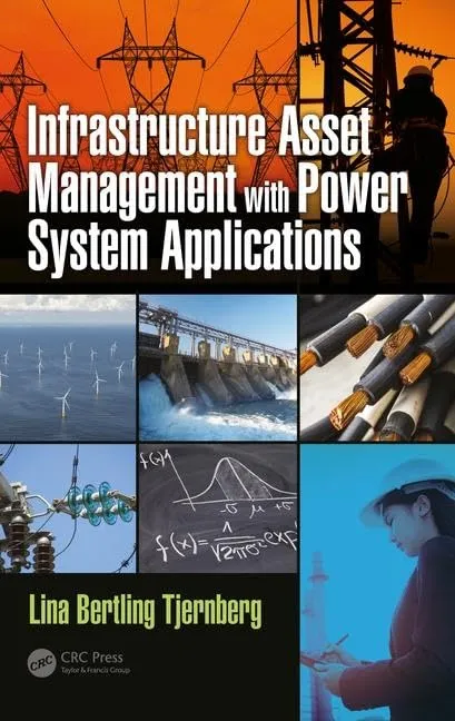 Infrastructure Asset Management with Power System Applications | Hardcover