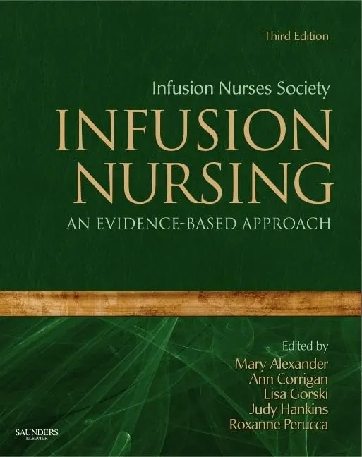 Infusion Nursing | Third Edition | Hardcover