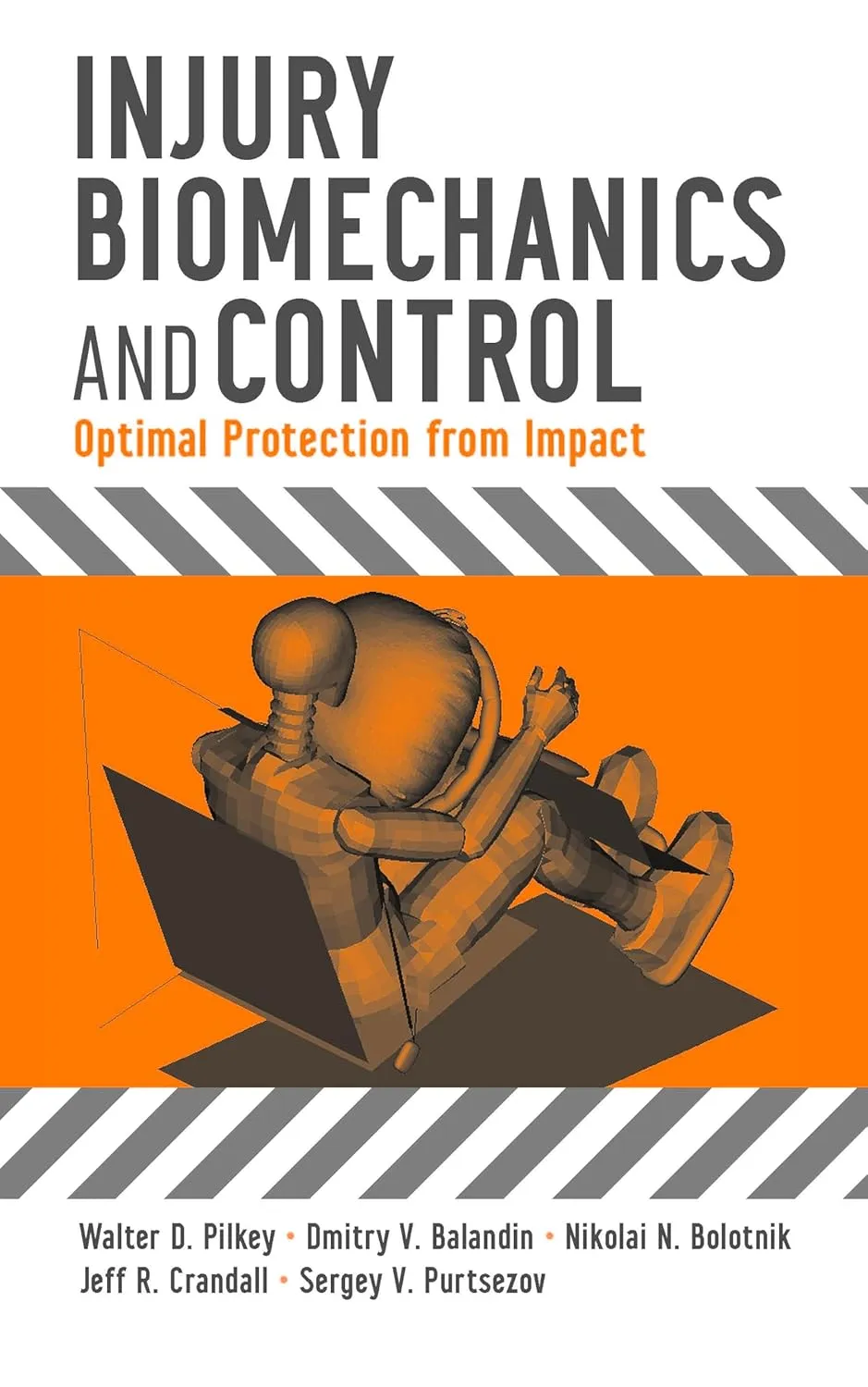 Injury Biomechanics and Control Optimal Protection from Impact | Hardcover