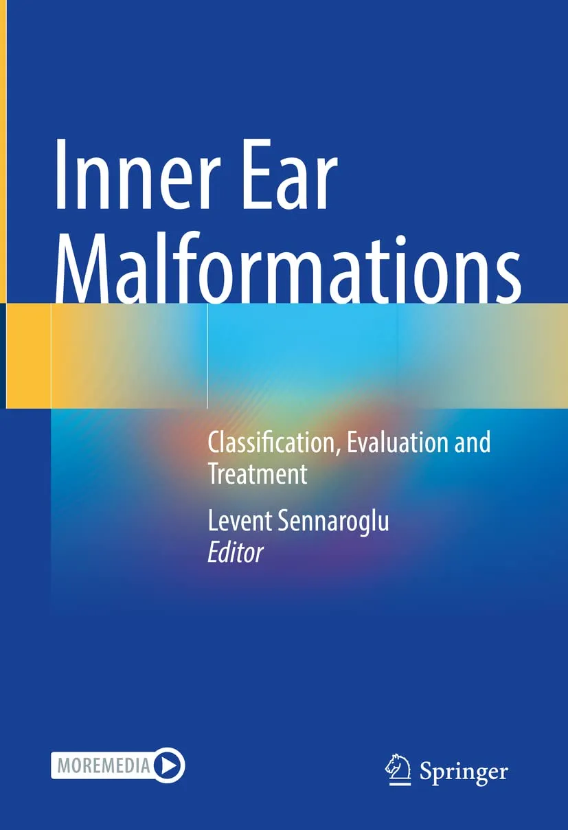 Inner Ear Malformations Classification Evaluation And Treatment | Hardcover