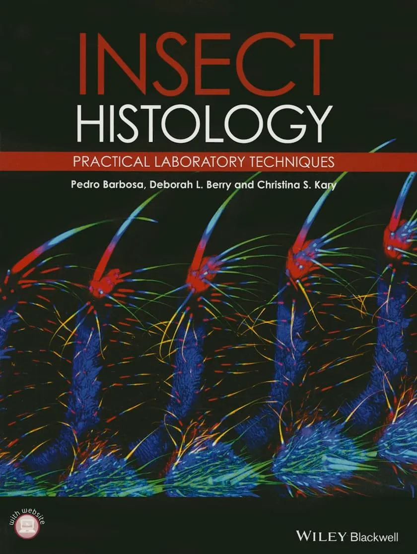 Insect Histology Practical Laboratory Techniques | Hardcover