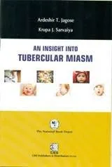 An Insight Into Tubercular MIASM | Paperback