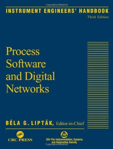 Instrument Engineers' Handbook Process Software and Digital Networks | Third Edition | Hardcover