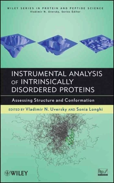 Instrumental Analysis of Intrinsically Disordered Proteins | Hardcover