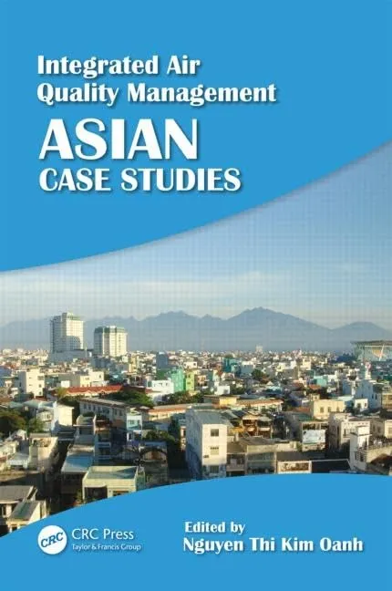 Integrated Air Quality Management Asian Case Studies | Hardcover
