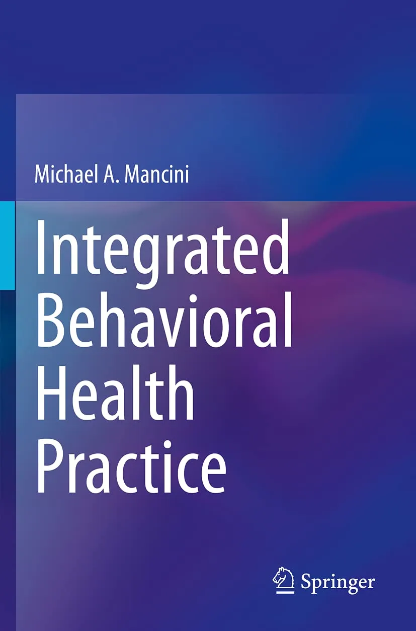 Integrated Behavioral Health Practice | Paperback
