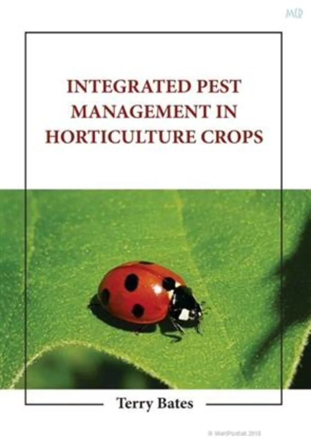 Integrated Pest Management In Horticulture Crops | Hardcover