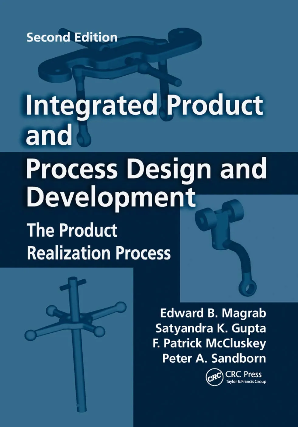 Integrated Product and Process Design and Development | 2nd Edition | Paperback
