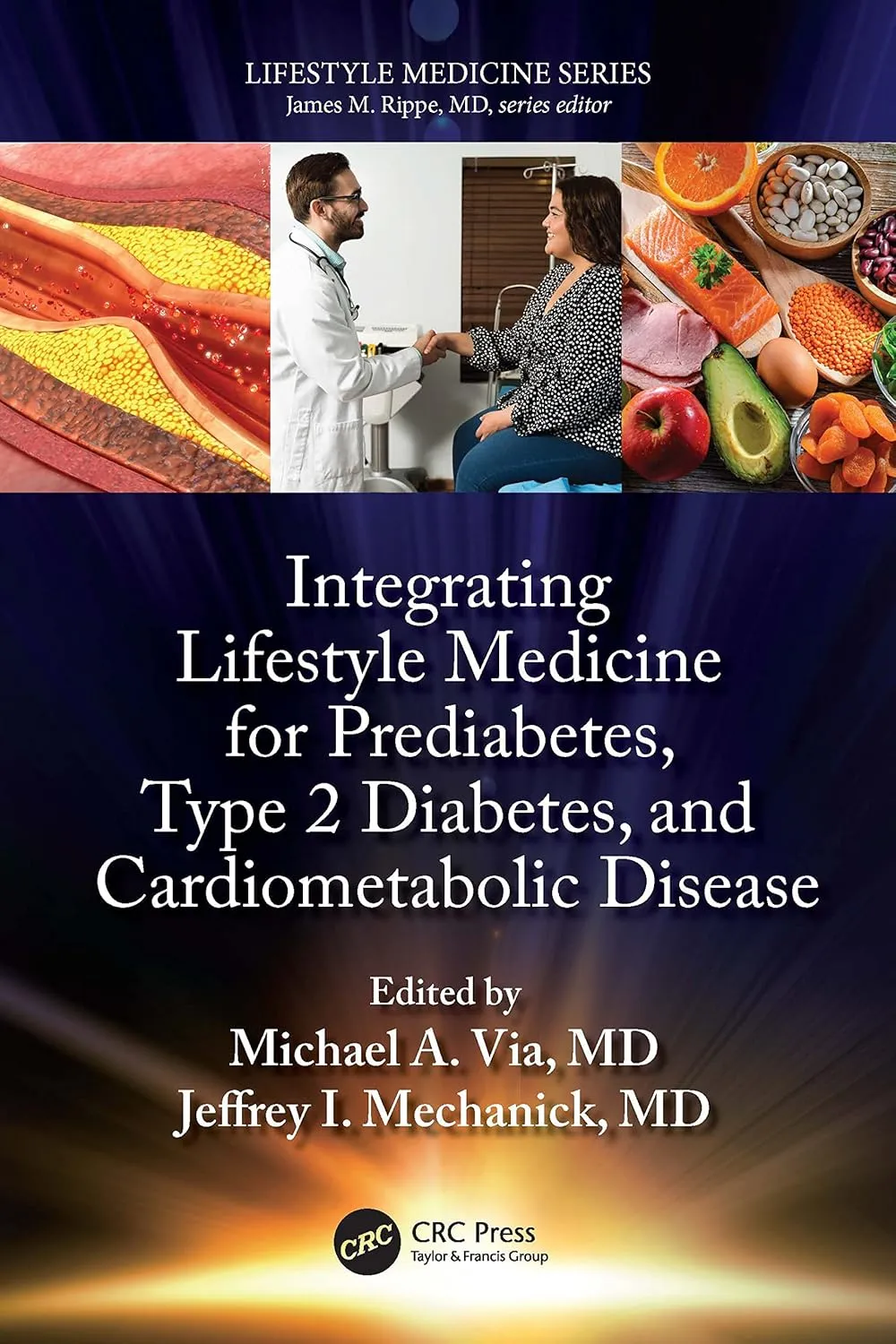 Integrating Lifestyle Medicine For Prediabetes Type 2 Diabetes And Cardiometabolic Disease | Paperback