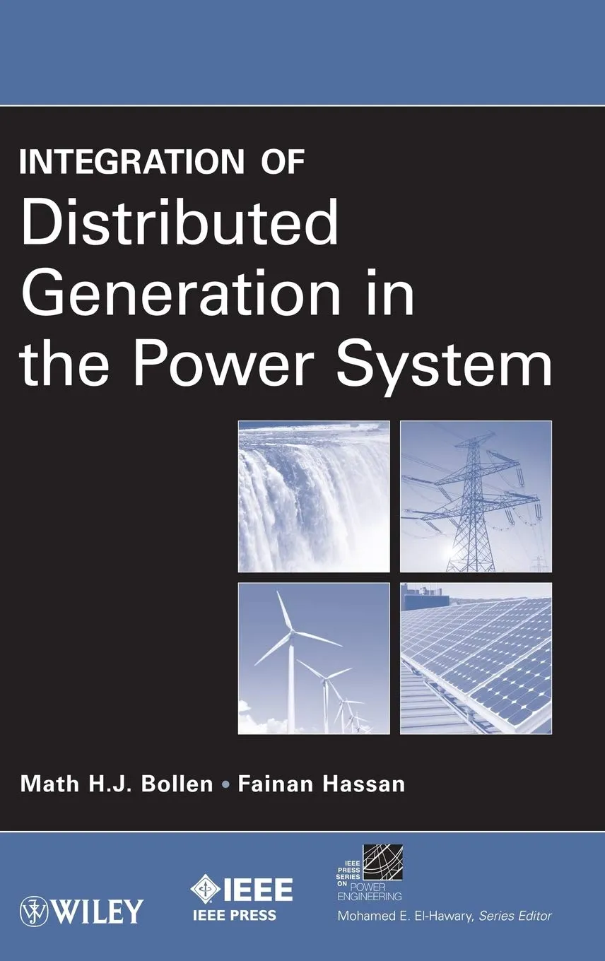 Integration of Distributed Generation in The Power System | Hardcover