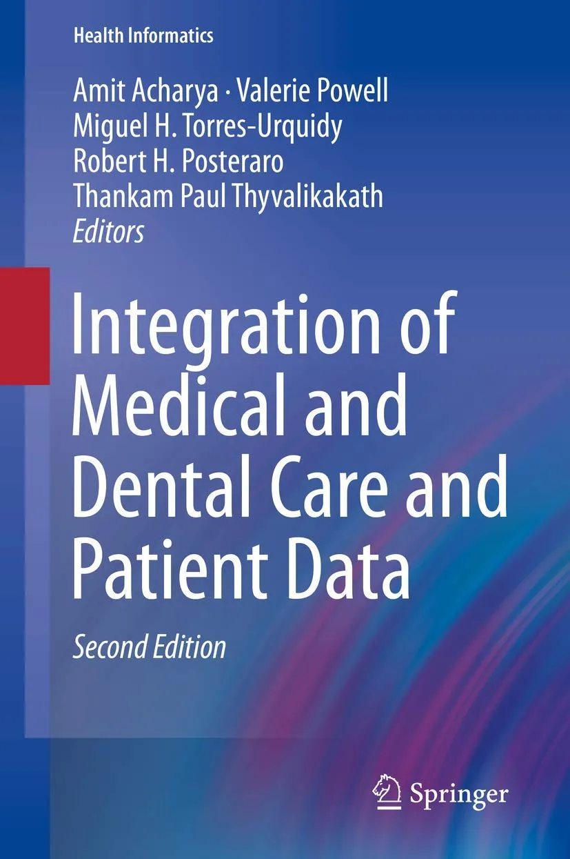 Integration of Medical and Dental Care and Patient Data | 2nd Edition | Hardcover