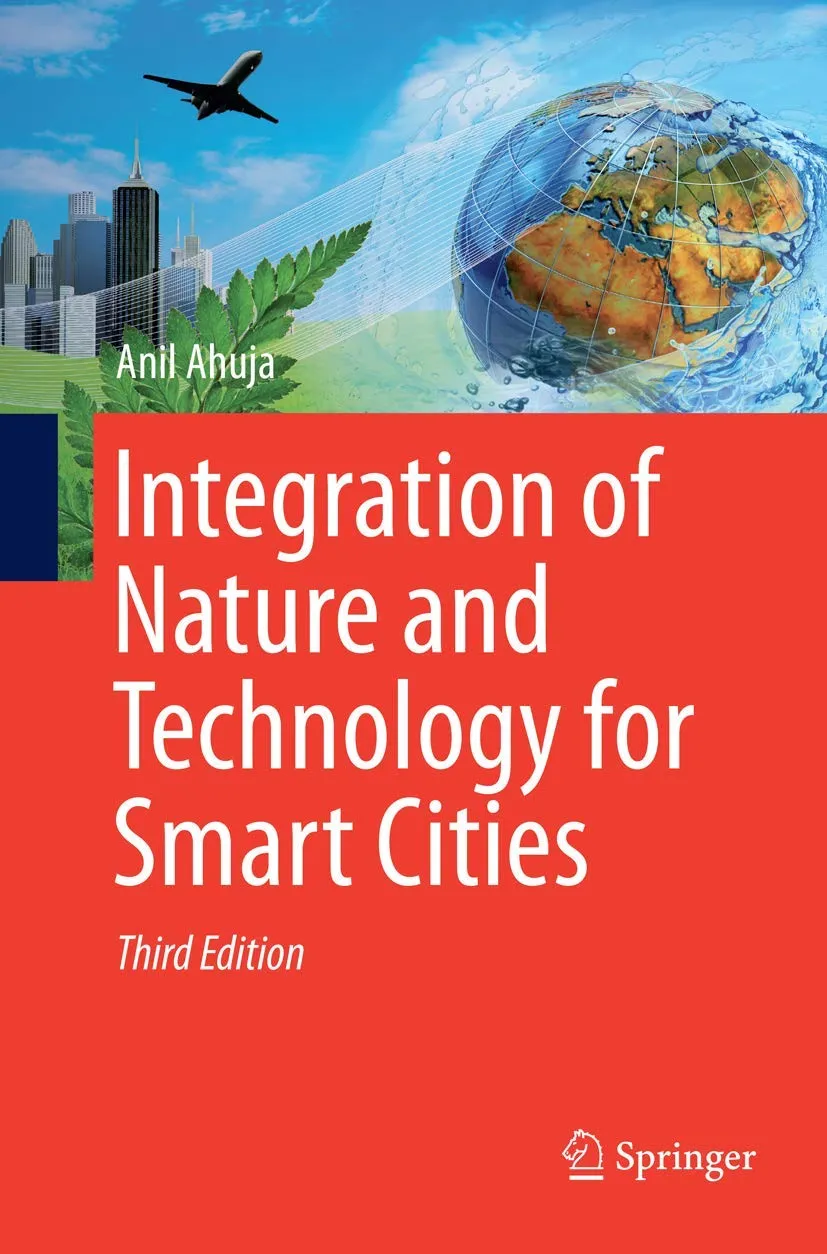 Integration of Nature and Technology for Smart Cities | Third Edition | Paperback