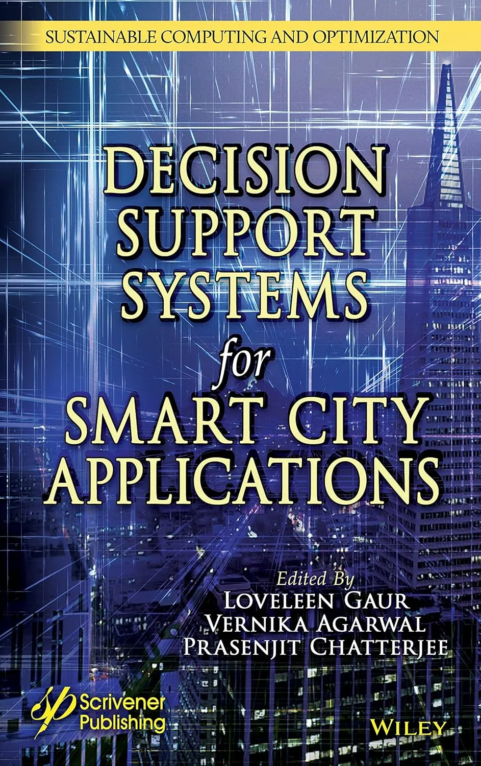 Intelligent Decision Support Systems For Smart City Applications | Hardcover