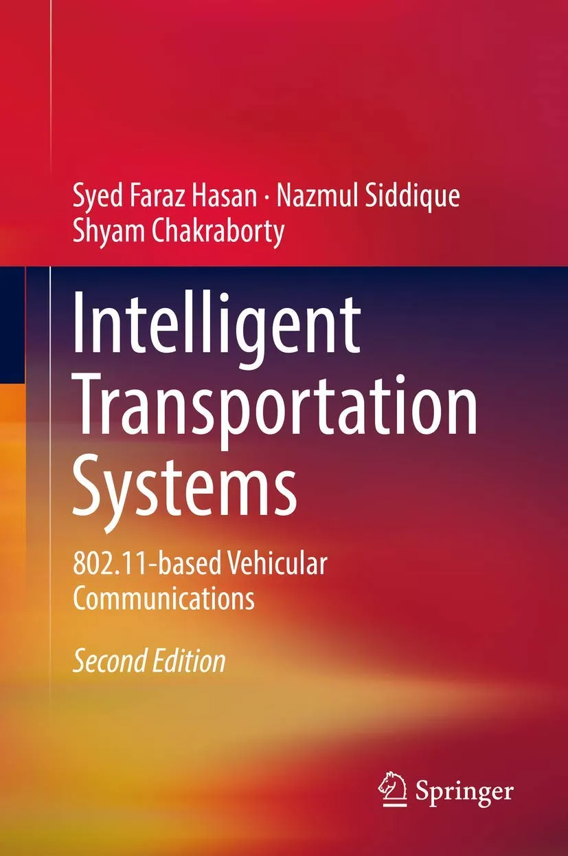 Intelligent Transportation Systems 802. 11 Based Vehicular Communications | 2nd Edition | Hardcover