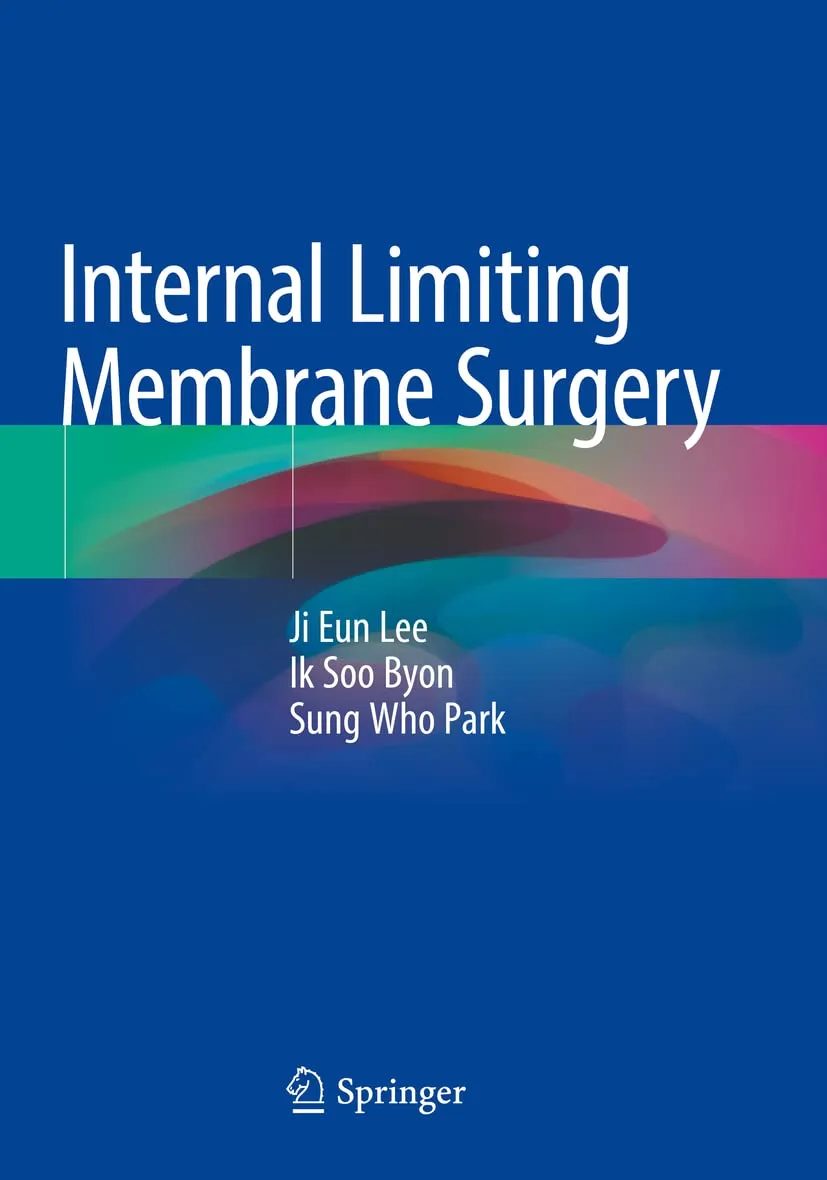 Internal Limiting Membrane Surgery | Paperback