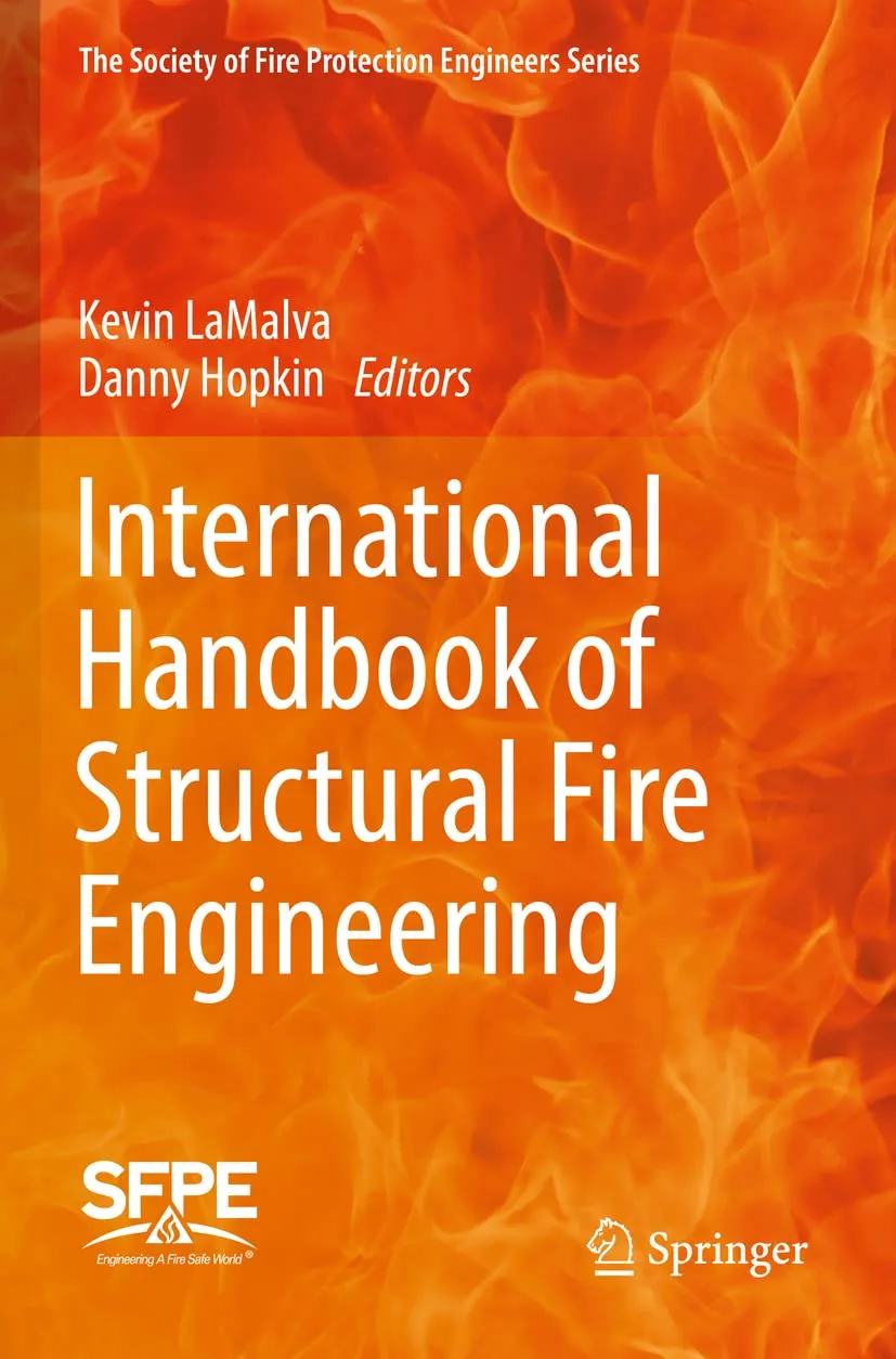 International Handbook Of Structural Fire Engineering | Paperback