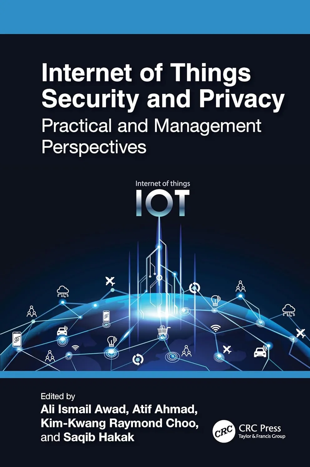 Internet Of Things Security And Privacy | Hardcover