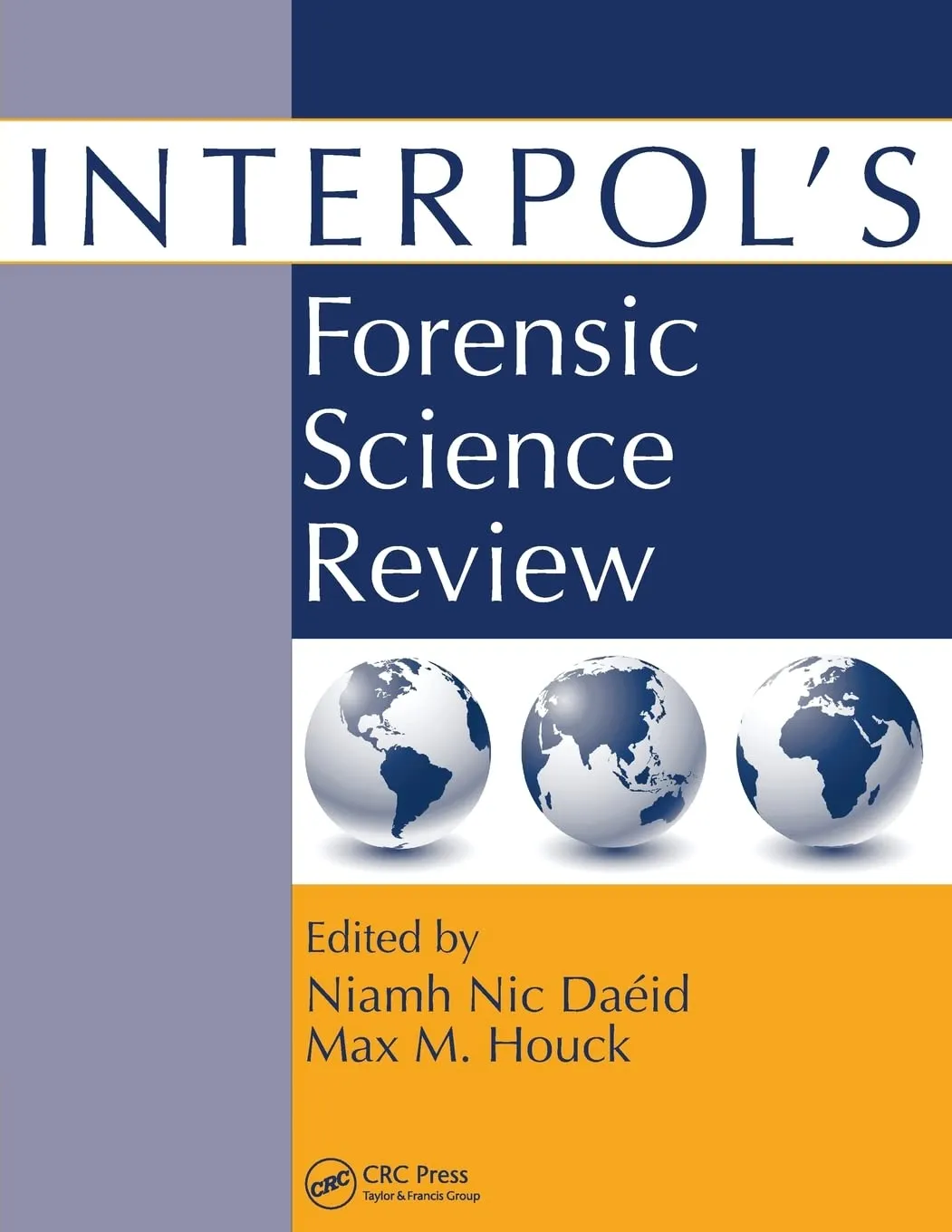 Interpol's Forensic Science Review | Paperback