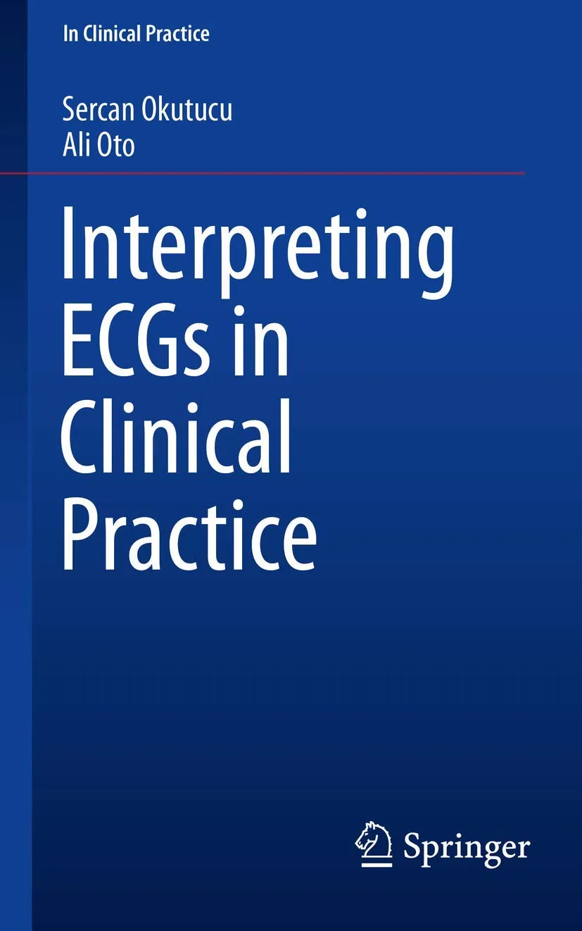 Interpreting ECGs in Clinical Practice | Paperback