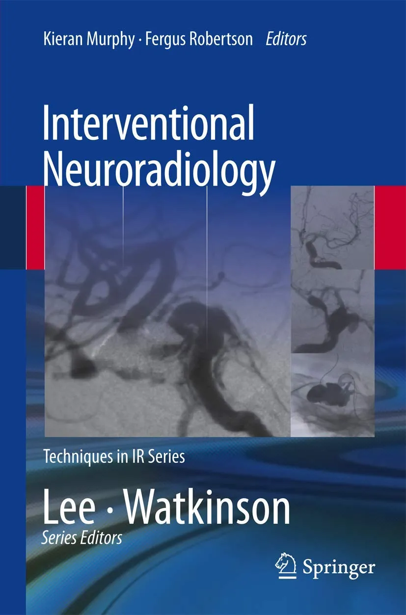 Interventional Neuroradiology | Paperback