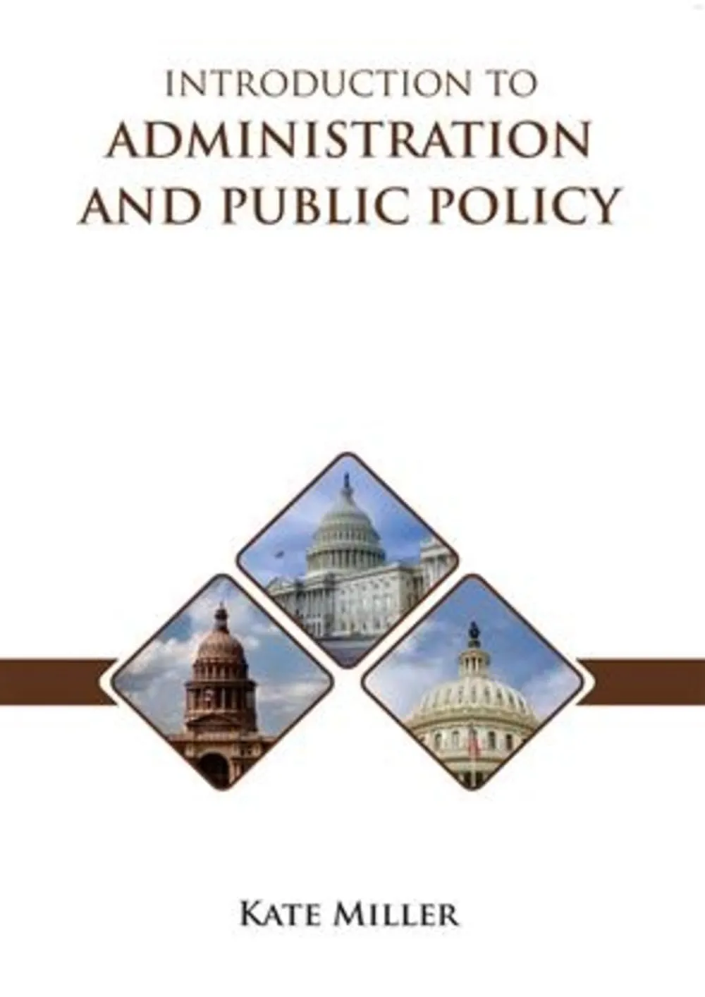 Introduction To Administration And Public Policy | Hardcover