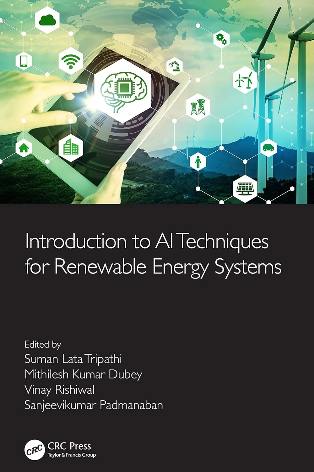 Introduction To AI Techniques For Renewable Energy System | Hardcover