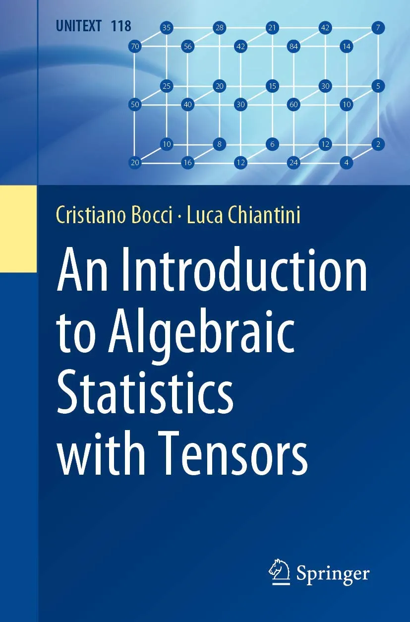 An Introduction To Algebraic Statistics With Tensors | Paperback