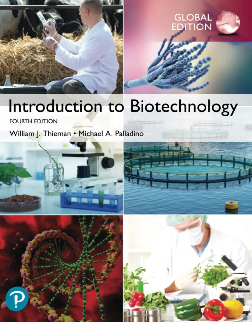 Introduction To Biotechnology Global Edition 4th Edition | Paperback