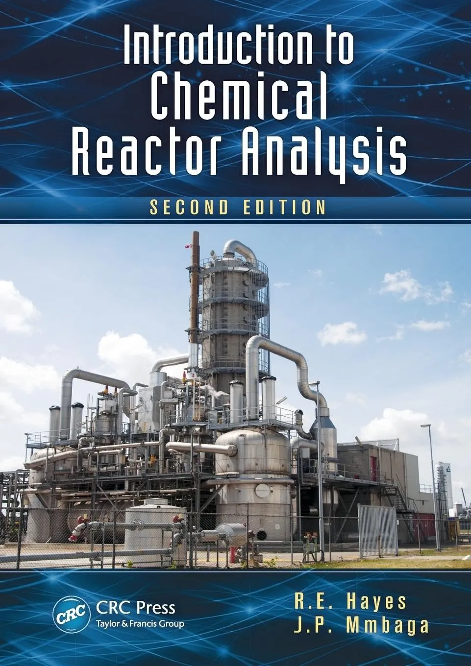Introduction to Chemical Reactor Analysis | 2nd Edition | Paperback