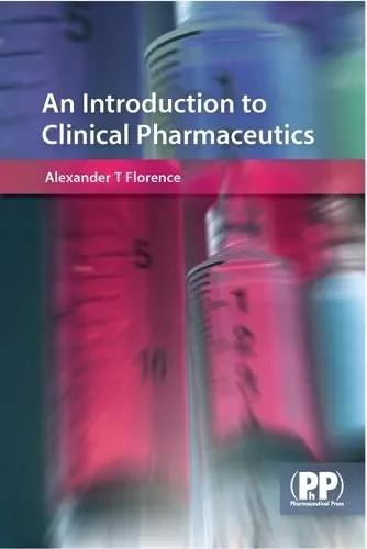 An Introduction to Clinical Pharmaceutics | Paperback