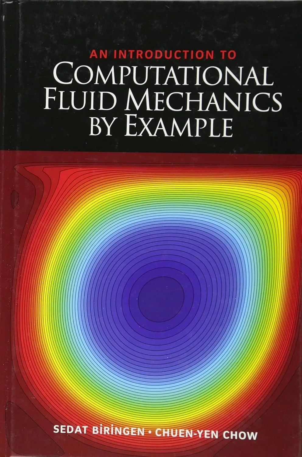An Introduction to Computational Fluid Mechanics By Example