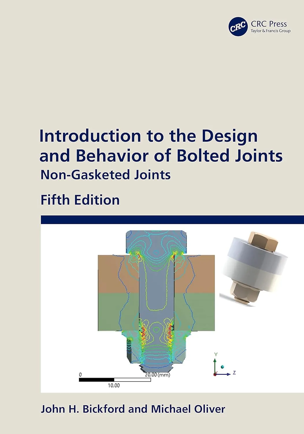 Introduction To The Design And Behavior Of Bolted Joints Non Gasketed Joints 5th Edition | Hardcover