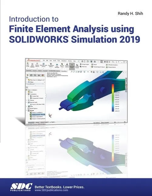 Introduction to Finite Element Analysis Using Solidworks Simulation 2019 | Paperback