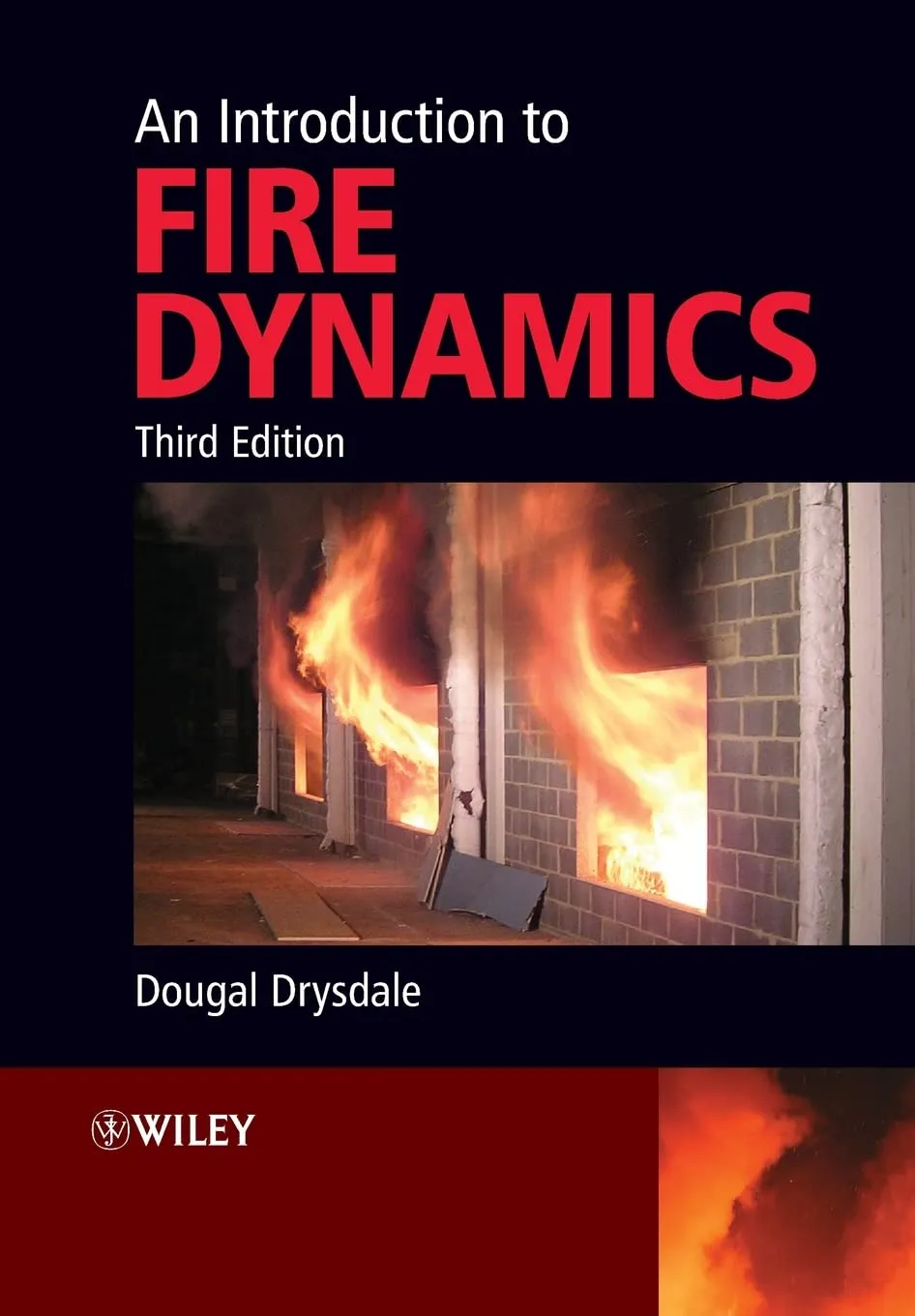 An Introduction to Fire Dynamics | Third Edition | Paperback
