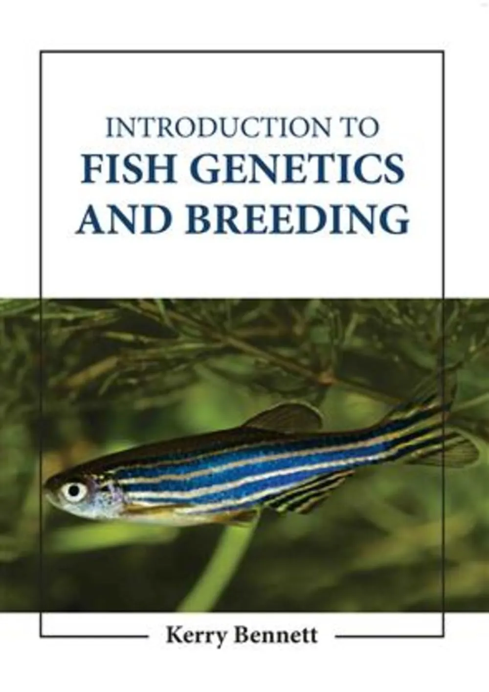 Introduction To Fish Genetics And Breeding | Hardcover