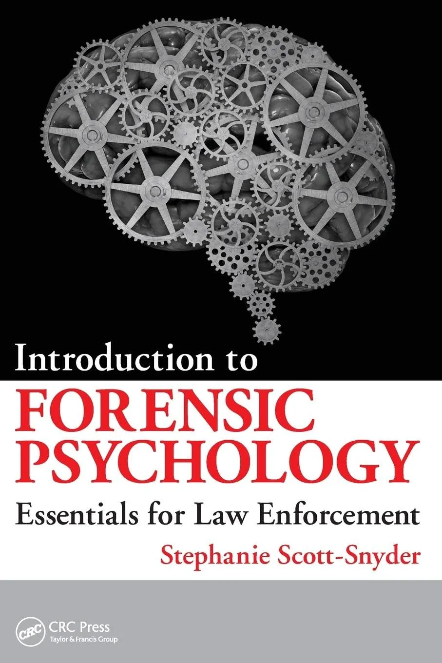 Introduction to Forensic Psychology Essentials for Law Enforcement | Paperback