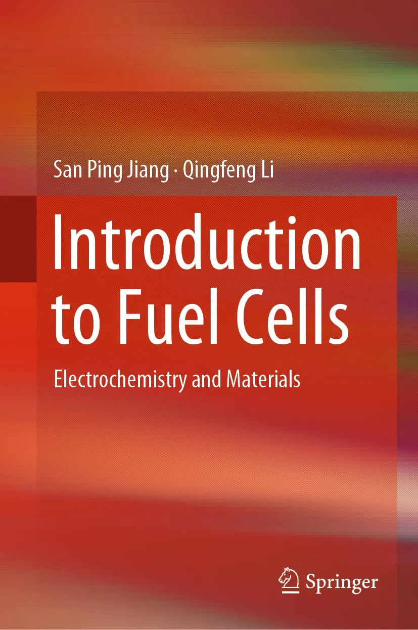Introduction To Fuel Cells Electrochemistry And Materials | Hardcover
