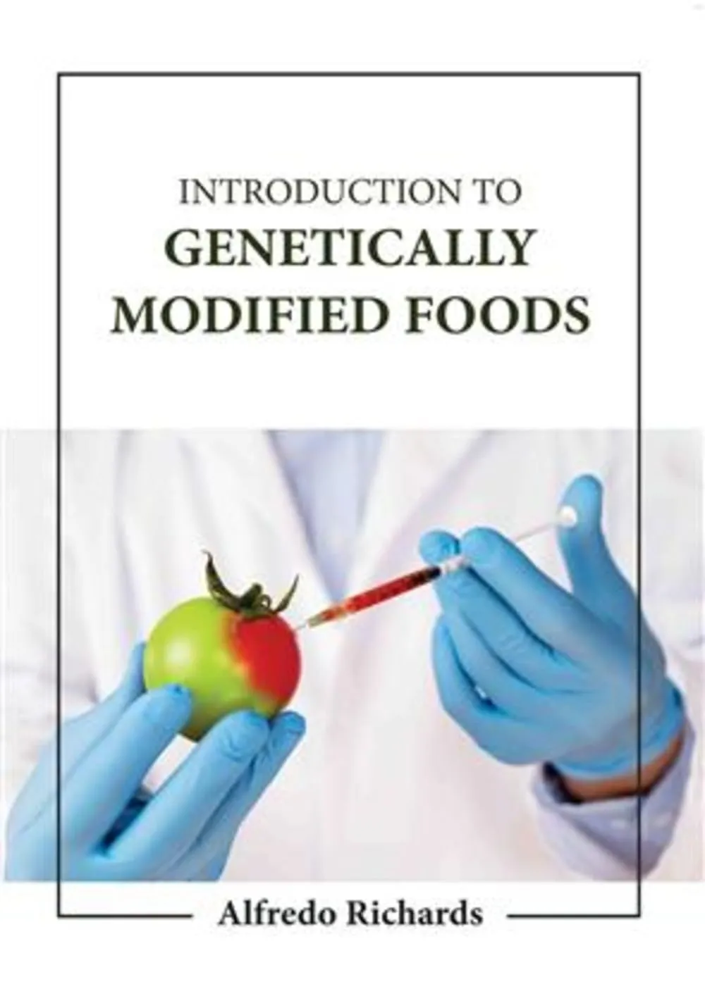 Introduction To Genetically Modified Foods | Hardcover